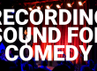 Recording Production Sound for Comedy Specials